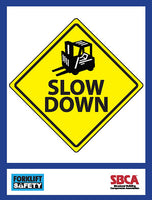 Slow Down Forklift Poster 18" x 24"